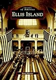 Ellis Island (NJ) (Images of America)