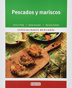 Paperback Pescados y mariscos especialidades mexicanas (Spanish Edition) [Spanish] Book