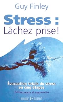 Paperback Le stress - lachez prise - Evacuation totale du stress en cinq étapes [French] Book