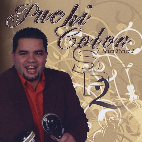 Amazon.com: Salsa Praise 2 : Puchi Colon: Digital Music