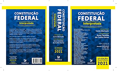 Constituição Federal: interpretada: artigo por artigo, parágrafo por parágrafo