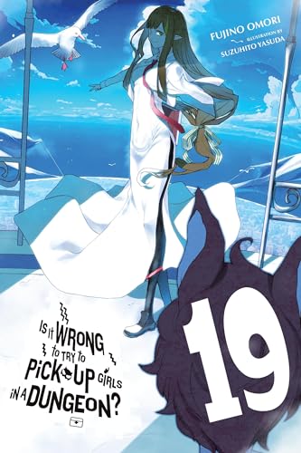 Is It Wrong To Try To Pick Up Girls In A Dungeon?