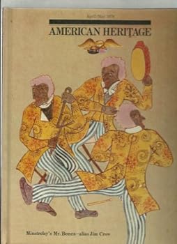 Hardcover American Heritage: The Magazine of History, April/May 1978, Vol XXVIV, No. 3 Book