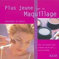 Plus jeune par le maquillage (Basic bien-être) (French Edition) 2263034358 Book Cover