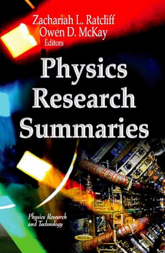 Physics Research Summaries (Physics Research and Technology)