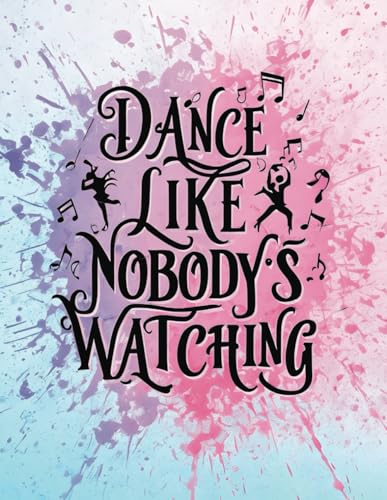 Dance Notebook: 8.5" x 11" Lined Notebook for dancers, instructors, teachers, and choreographers.