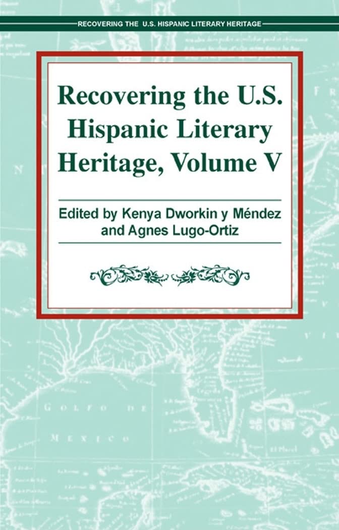 Buy Recovering the U.S. Hispanic Literary Heritage: 5 — BookShops.in