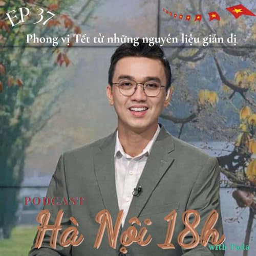 Phong vị Tết từ những nguy&ecirc;n liệu giản dị