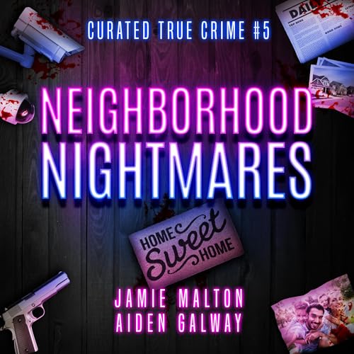 Neighborhood Nightmares by Jamie Malton, Aiden Galway episode artwork
