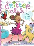 All About Ellie (2) (The Critter Club)