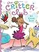 All About Ellie (2) (The Critter Club)