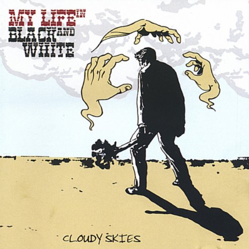 Play Cloudy Skies by My Life in Black and White on Amazon Music