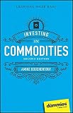 Investing in Commodities for Dummies