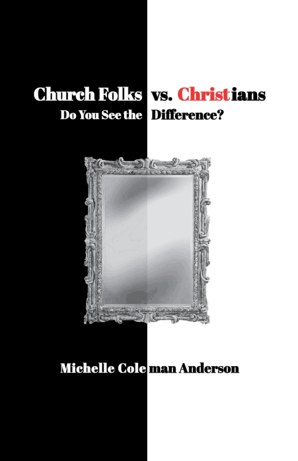 Church Folks vs. Christians: Do You See the Difference?