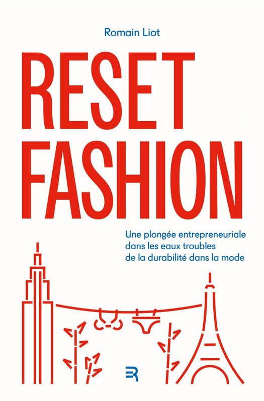 Reset Fashion: Une plongée entrepreneuriale dans les eaux troubles de la durabilité dans la mode (Essayons)