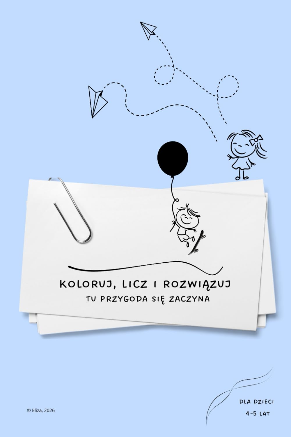 Koloruj, licz, rozwiązuj: Tu przygoda się zaczyna