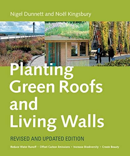 Planting Green Roofs and Living Walls