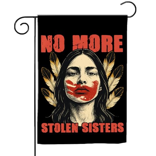 VOTANTA (12"x18") No More Stolen Sister Garden Flag MMIW Missing Murdered Indigenous Women Indigenous Native American Immigrant Gift Outdoor Sign Yard House Patio Decorations Welcome Flag Double Sided