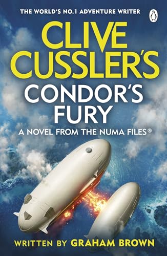 Clive Cussler’S Condor’S Fury: A Numa Files Adventure