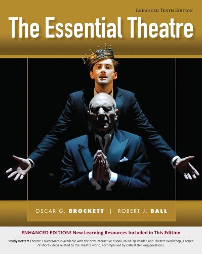 By Oscar Gross Brockett - The Essential Theatre (11th Revised edition) (2/15/13)