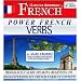 Power French Verbs I (English and French Edition)