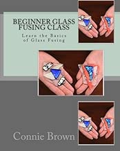 Beginner Glass Fusing Class: Learn the Basics of Glass Fusing