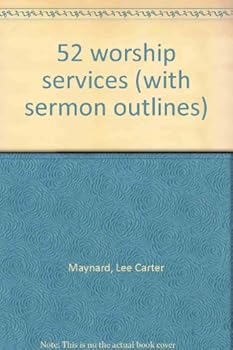 Paperback 52 worship services (with sermon outlines) Book