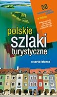 Polskie szlaki turystyczne 8377051265 Book Cover