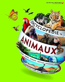 Hardcover Encyclopédie des animaux [French] Book