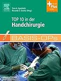 Basis-OPs – Top 10 in der Handchirurgie: mit Zugang zum Elsevier-Portal