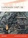 Produktbild London 1917-18: The Bomber Blitz (Campaign, Band 227)