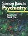 Sciences Basic to Psychiatry