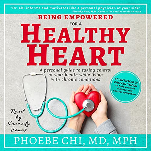 Being Empowered for a Healthy Heart by Phoebe Chi MD MPH episode artwork
