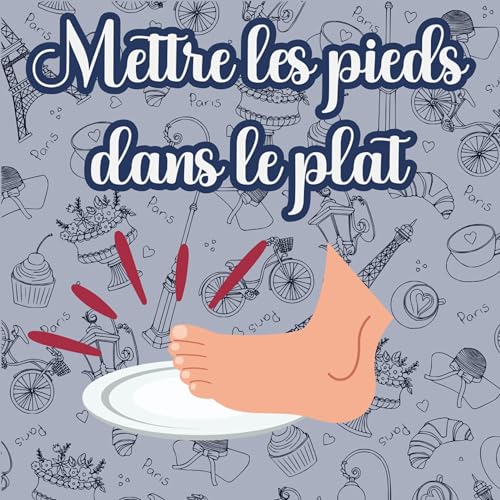 05 - Mettre les pieds dans le plat
