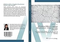 Effektive EZA in fragilen Situationen - Chance oder Utopie? 3639840488 Book Cover