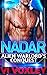 Nadar: Alien Warlord's Conquest (SciFi Alien - Human Military Romance)