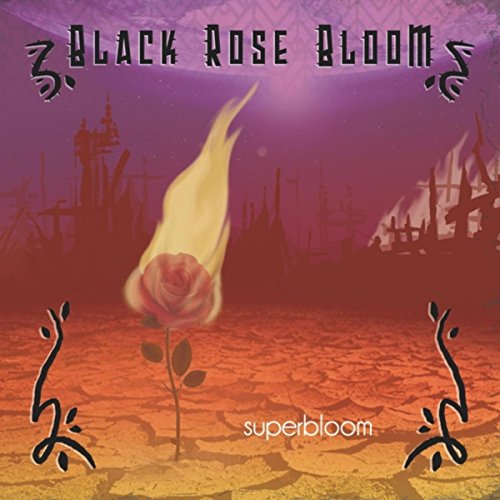 Play Superbloom by Black Rose Bloom on Amazon Music