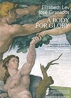A Body For Glory 8882713156 Book Cover