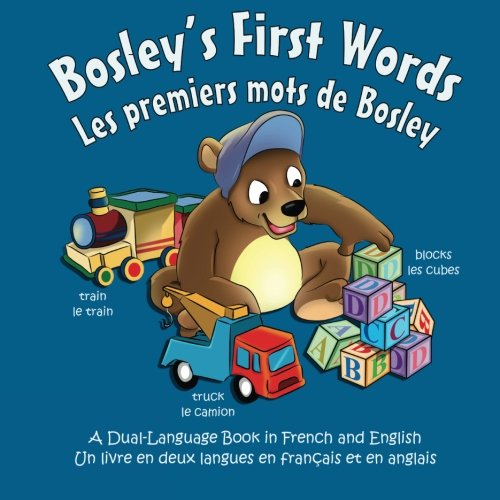 Bosley's First Words (Les premiers mots de Bosl... 1492150363 Book Cover