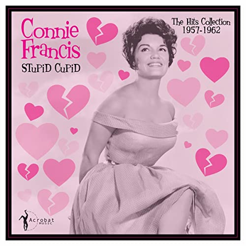 Album Art for Stupid Cupid: Hits Collection 1957-1962 by Connie Francis