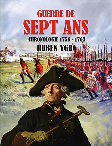  GUERRE DE SEPT ANS: CHRONOLOGIE PDF Ebook En Ligne