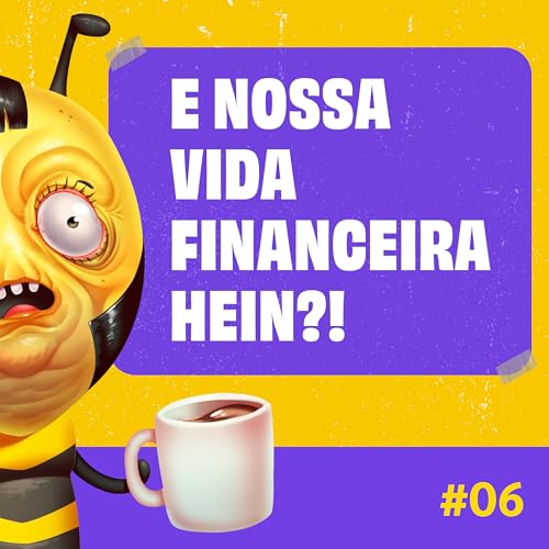 Couverture de E nossa vida financeira