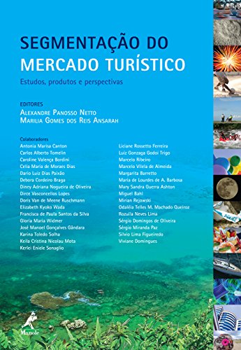 Segmentação do mercado turístico: estudos, produtos e perspectivas
