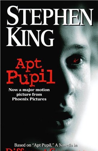 Different Seasons : Rita Hayworth and Shawshank Redemption; Apt Pupil; The Body; The Breathing Method
