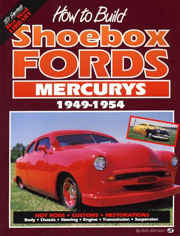How to Build Shoebox Fords/Mercurys 1949-1954