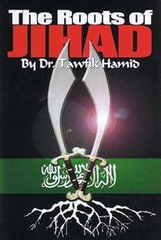 Hardcover The Roots of Jihad Book