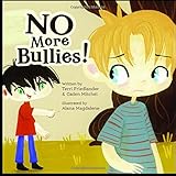 No More Bullies!