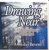 Drawing Near: A Life of Intimacy with God [6 CD Set]