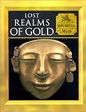 Lost Realms of Gold: South American Myth (Myth & Mankind , Vol 10, No 20)