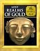 Lost Realms of Gold: South American Myth (Myth & Mankind , Vol 10, No 20)